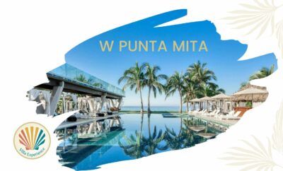 Indulge in Ultimate Luxury:<br>A Guide to the Best Ultra-Luxury Resorts in Punta Mita